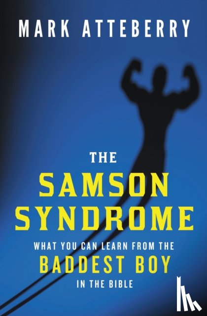 Atteberry, Mark - The Samson Syndrome