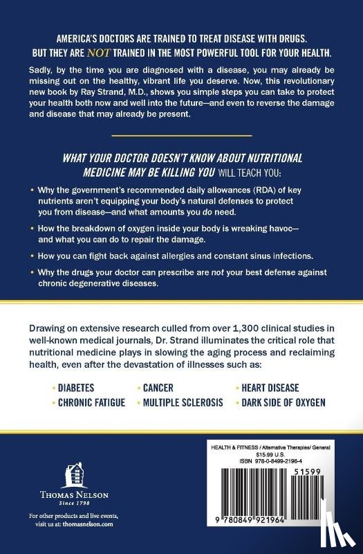 Strand, Ray D - What Your Doctor Doesn't Know about Nutritional Medicine May Be Killing You