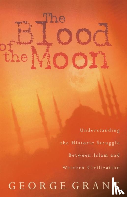 Grant, George - The Blood of the Moon