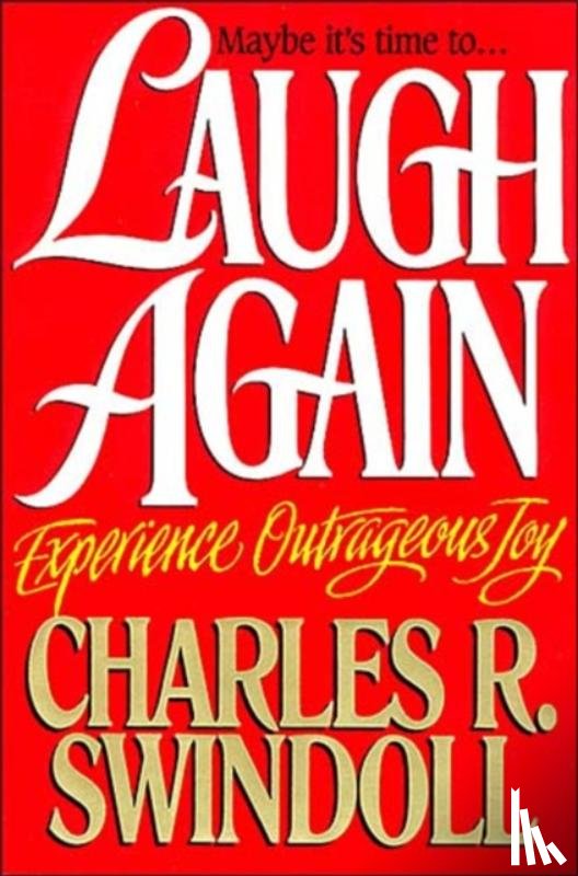 Swindoll, Charles R. - Laugh Again