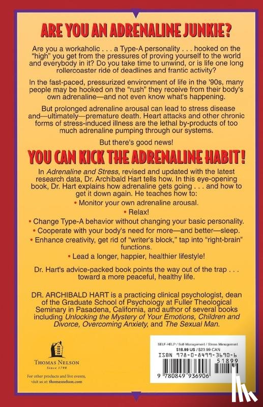 Hart, Archibald D. - Adrenaline and Stress: the Exciting New Breakthrough That Helps You Overcome Stress Damage