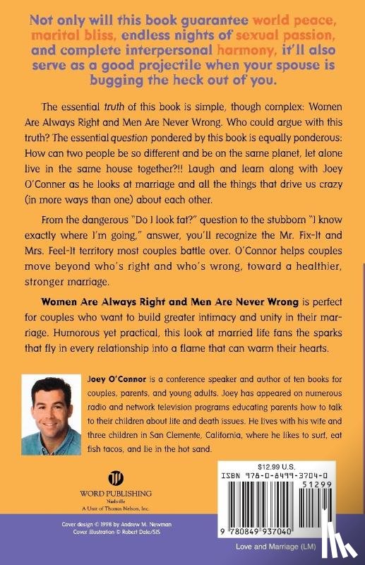 O'Connor, Joey - Women are Always Right and Men are Never Wrong