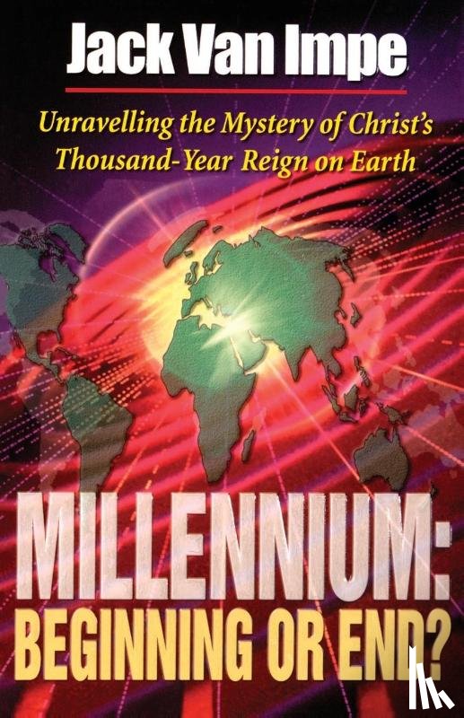 Van Impe, Jack - Millennium: Beginning or End?