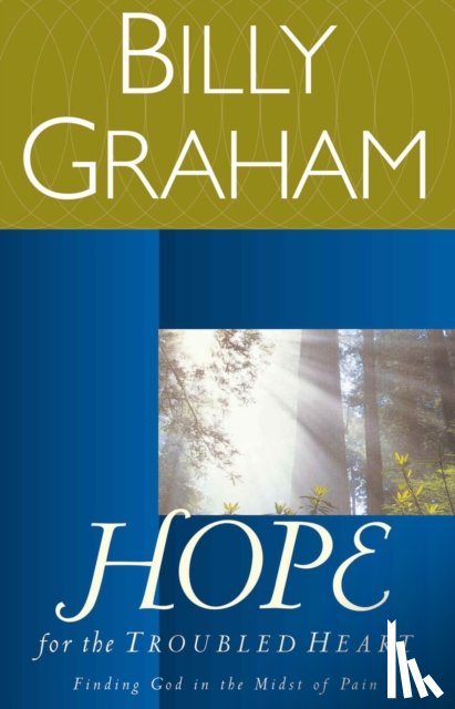 Graham, Billy - Hope for the Troubled Heart