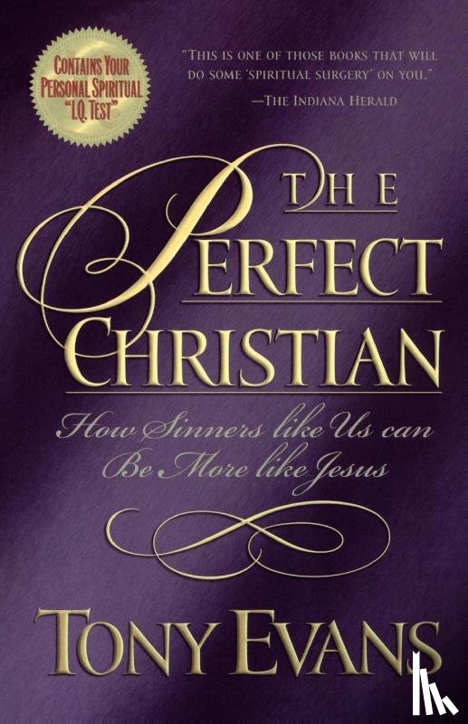 Evans, Dr. Tony - The Perfect Christian