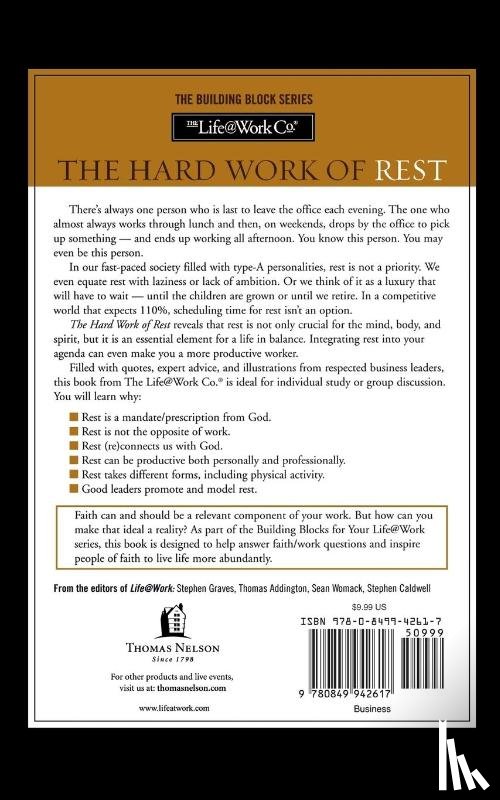 Graves, Stephen R., Addington, Thomas G. - Building Blocks For Your Life@Work: