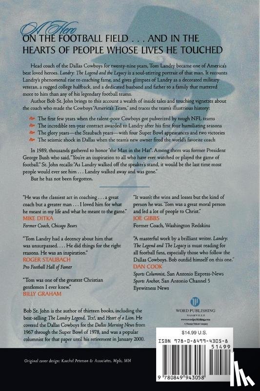 St. John, Bob - Landry: The Legend and the Legacy