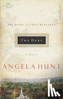 Hunt, Angela - The Debt