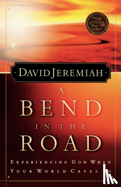 Jeremiah, Dr. David - A Bend in the Road