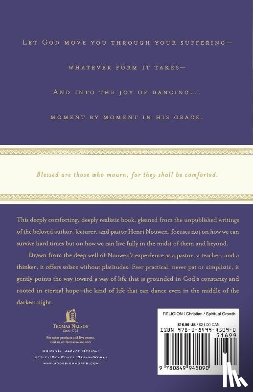 Nouwen, Henri - Turn My Mourning into Dancing