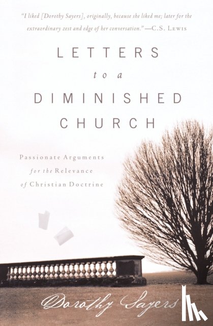 Sayers, Dorothy - Letters to a Diminished Church
