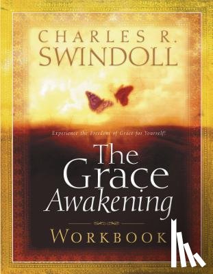Swindoll, Charles R. - The Grace Awakening Workbook