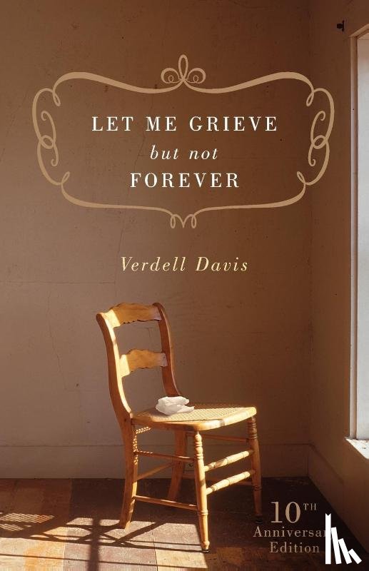 Davis, Verdell - Let Me Grieve, But Not Forever