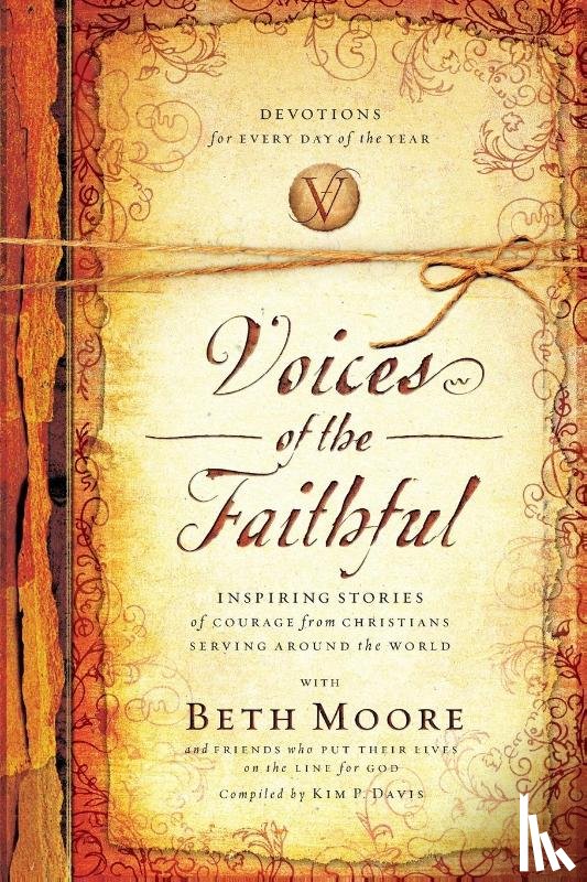 Moore, Beth, International Mission Board - Voices of the Faithful
