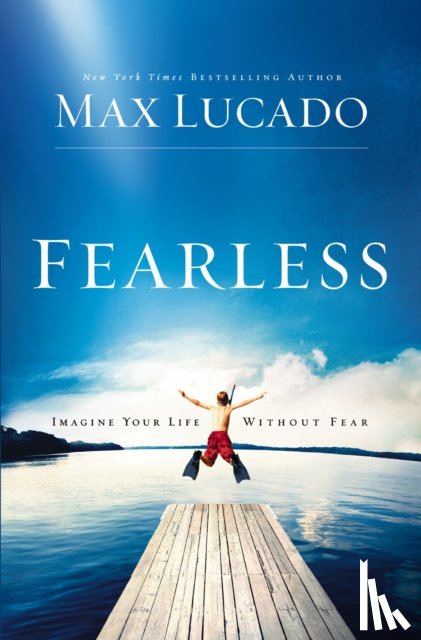 Lucado, Max - Fearless