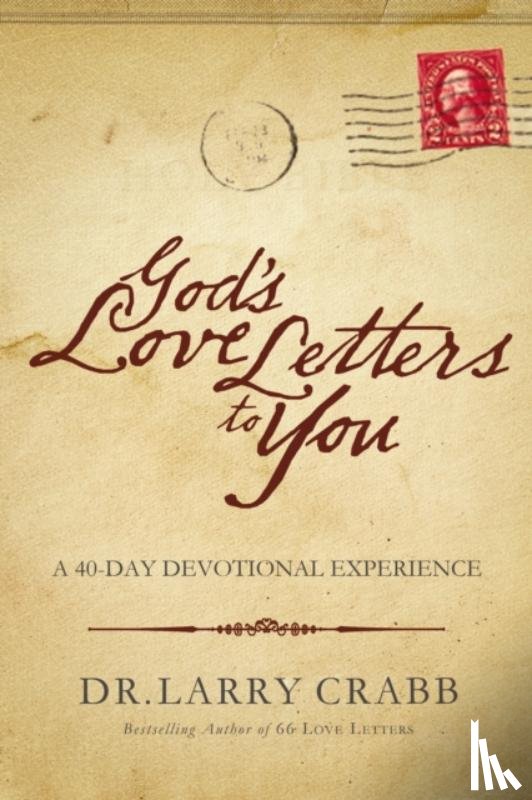 Crabb, Larry - God's Love Letters to You