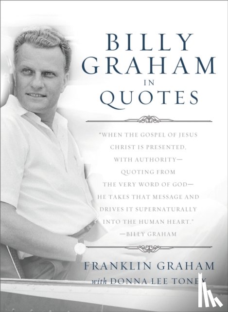  - Billy Graham in Quotes