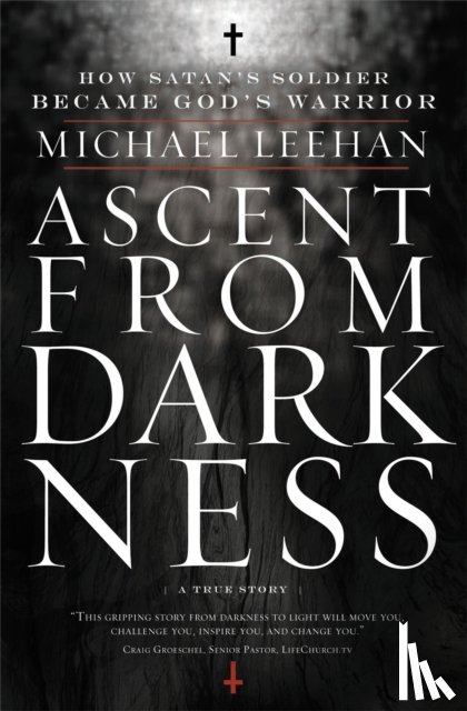 Leehan, Michael - Ascent from Darkness