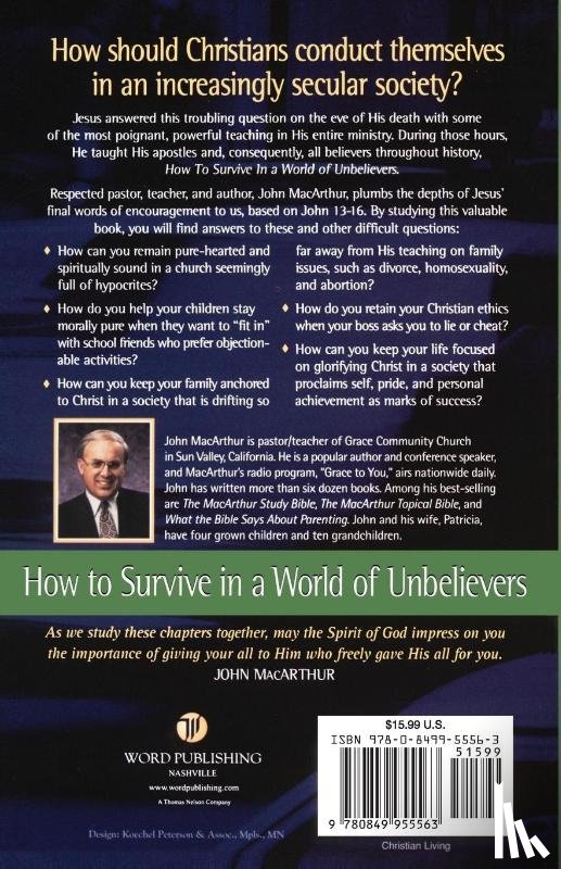 MacArthur, John F. - How to Survive in a World of Unbelievers