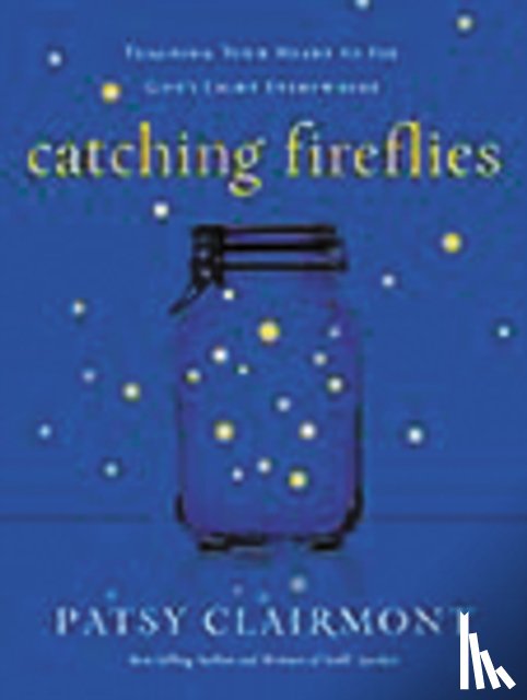 Clairmont, Patsy - Catching Fireflies
