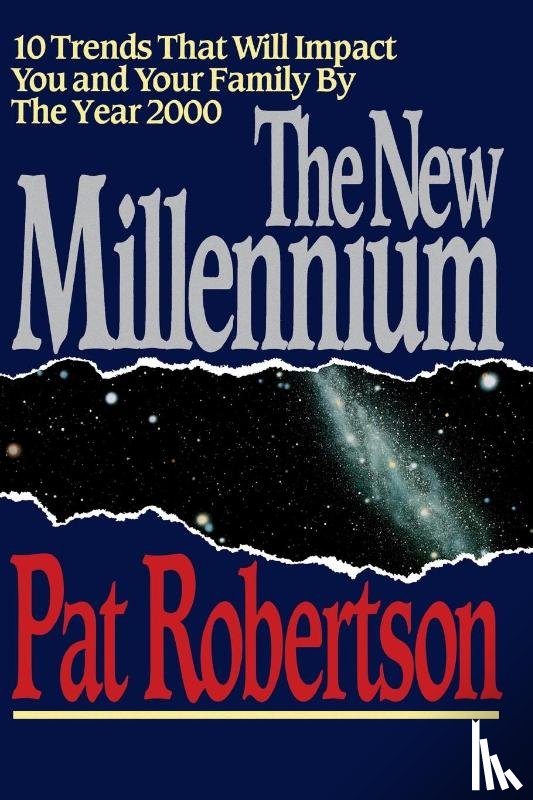 Robertson, Pat - The New Millennium