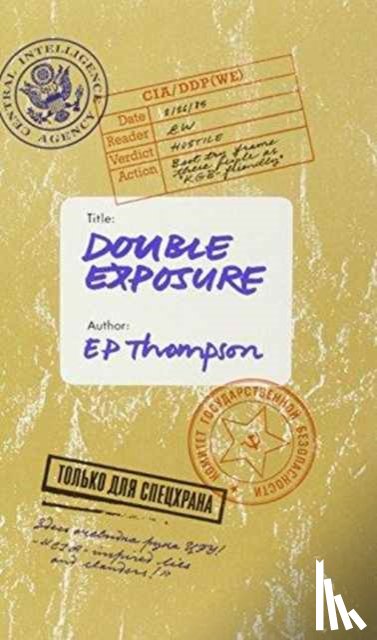 Thompson, E. P. - Double Exposure