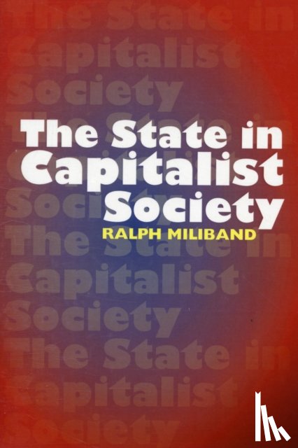 Miliband, Ralph - State in Capitalist Society