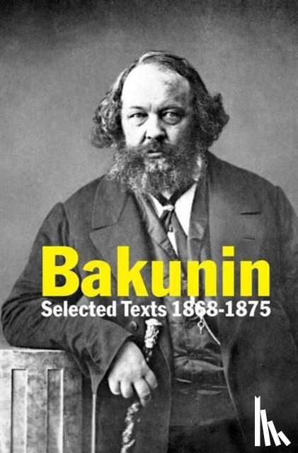 Bakunin, Michael - Bakunin