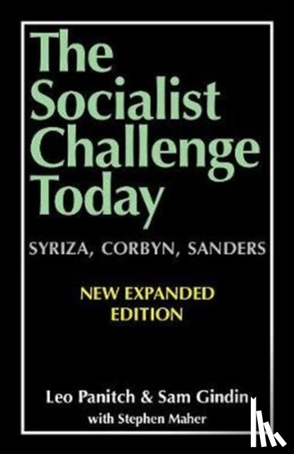 Panitch, Leo, Gindin, Sam - The Socialist Challenge Today