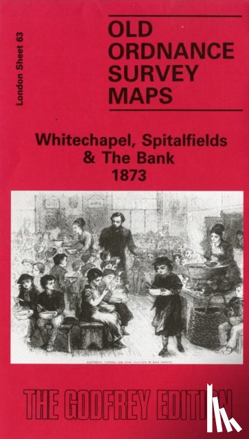 Godfrey, Alan - Whitechapel, Spitalfields and the Bank 1873
