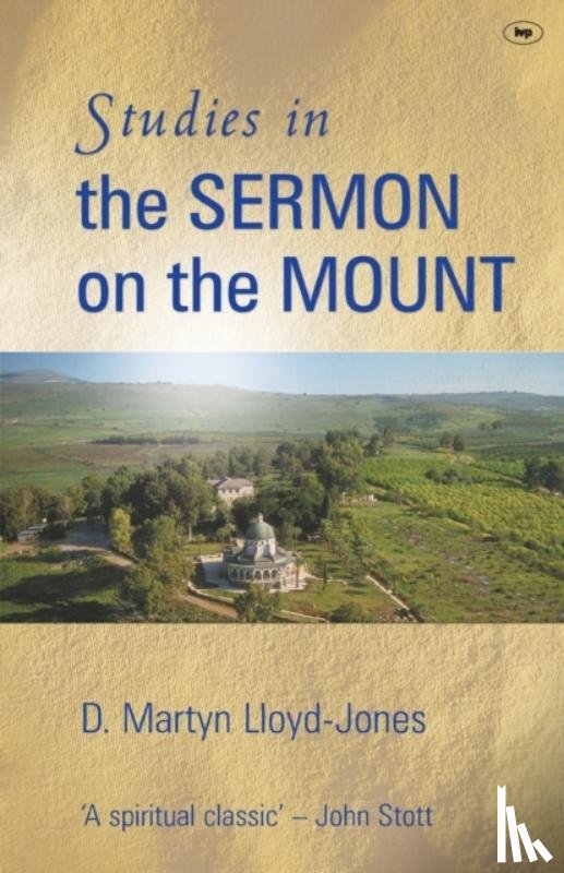 Lloyd-Jones, D Martyn, Lloyd-Williams, Martin - Studies in the sermon on the mount