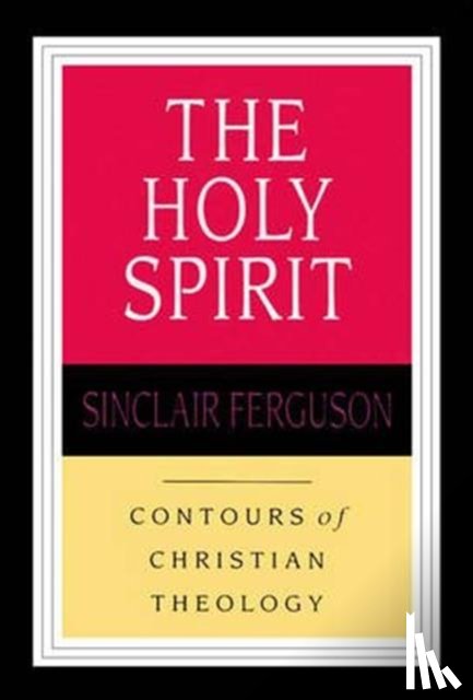 Ferguson, Sinclair B (Reader) - The Holy Spirit