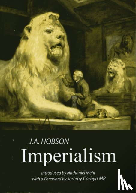 Hobson, J. A. - Imperialism: A Study