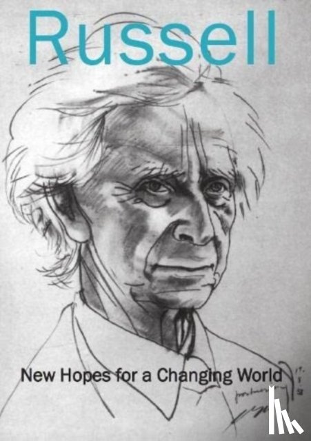 Bertrand, Russell - New Hopes for a Changing World