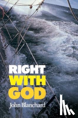 Blanchard, John - Right with God