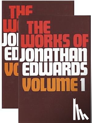Edwards, Jonathan - Works of Jonathan Edwards: 2 Volume Set