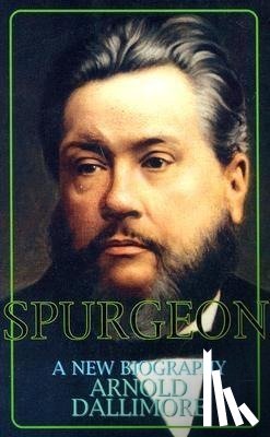 Dallimore, Arnold A. - SPURGEON