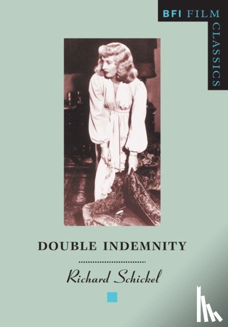 Schickel, Richard - Double Indemnity