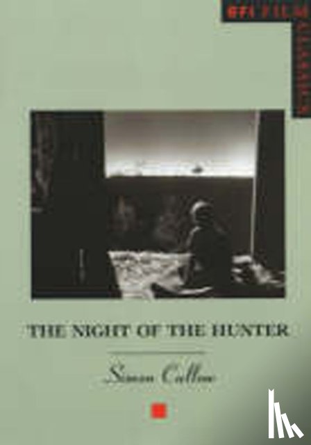 Callow, Simon - The Night of the Hunter