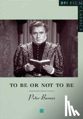 Barnes, Peter - To be or Not to be
