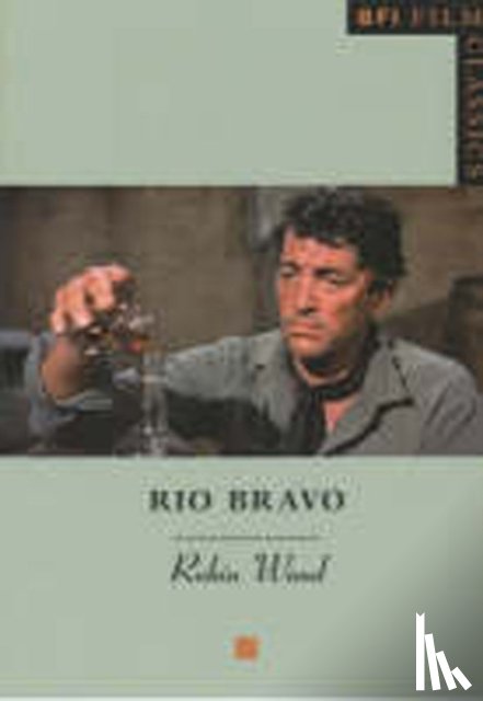 Wood, Robin - Rio Bravo