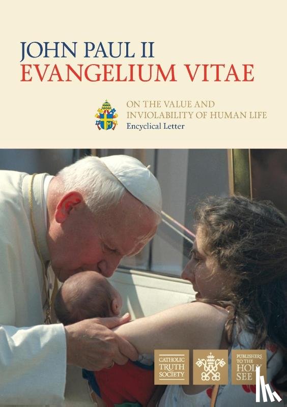 Paul, Pope John - Evangelium Vitae (Gospel of Life)