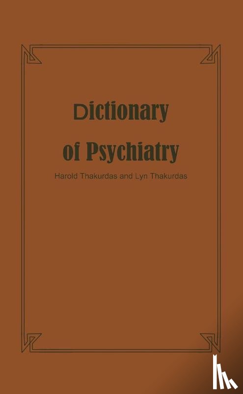  - Dictionary of Psychiatry