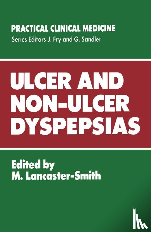 M. Lancaster-Smith - Ulcer and Non-Ulcer Dyspepsias