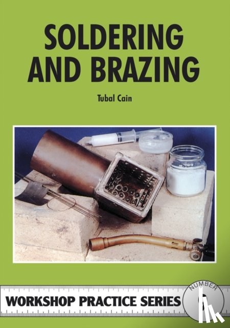 Cain, Tubal - Soldering and Brazing