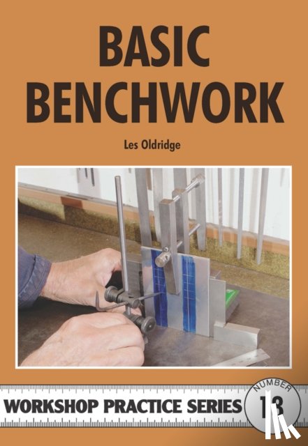Oldridge, Les - Basic Benchwork
