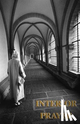 Carthusian, A. - Interior Prayer
