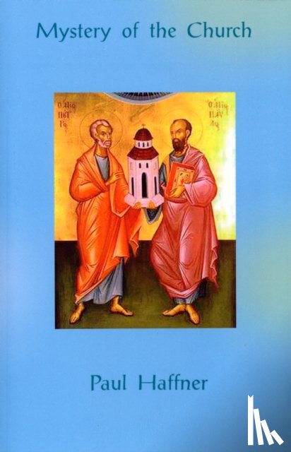 Haffner, Paul - Mystery of the Church