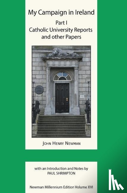Newman, John Henry - My Campaign in Ireland