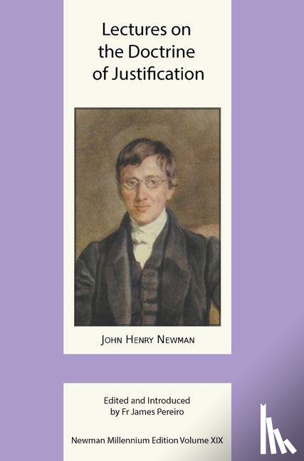 Newman, John Henry - Lectures on the Doctrine of Justification